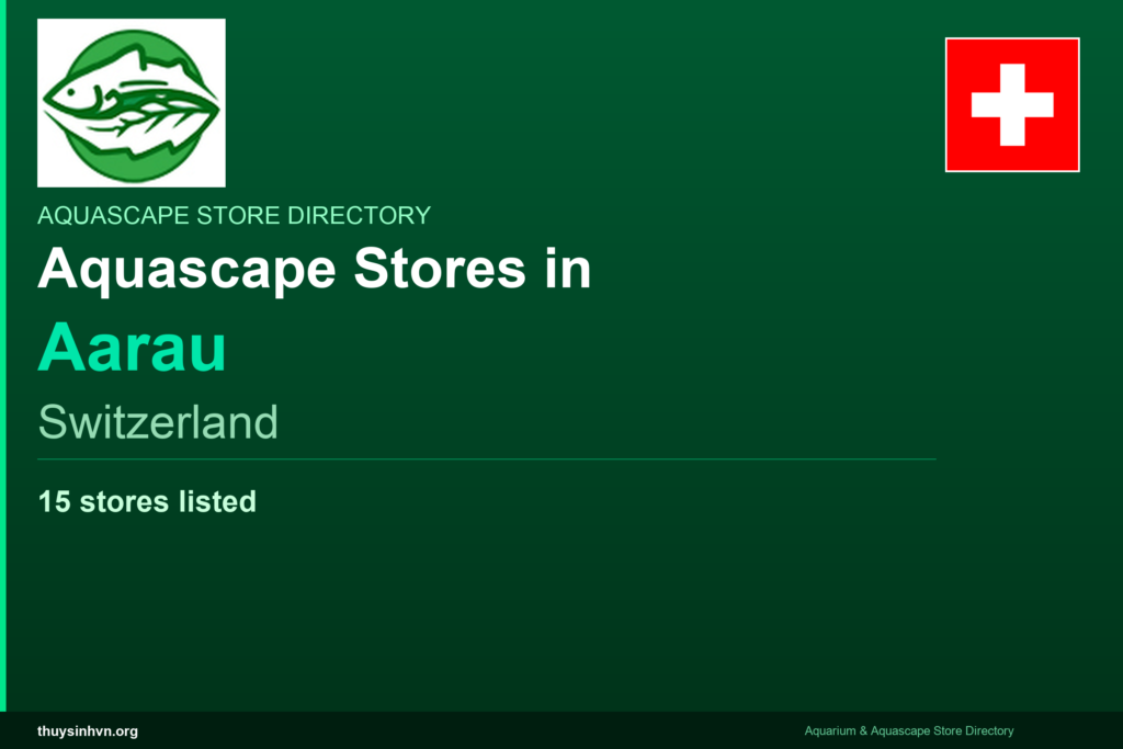 featured_aarau_switzerland - Aquascape & Planted Tank Guide