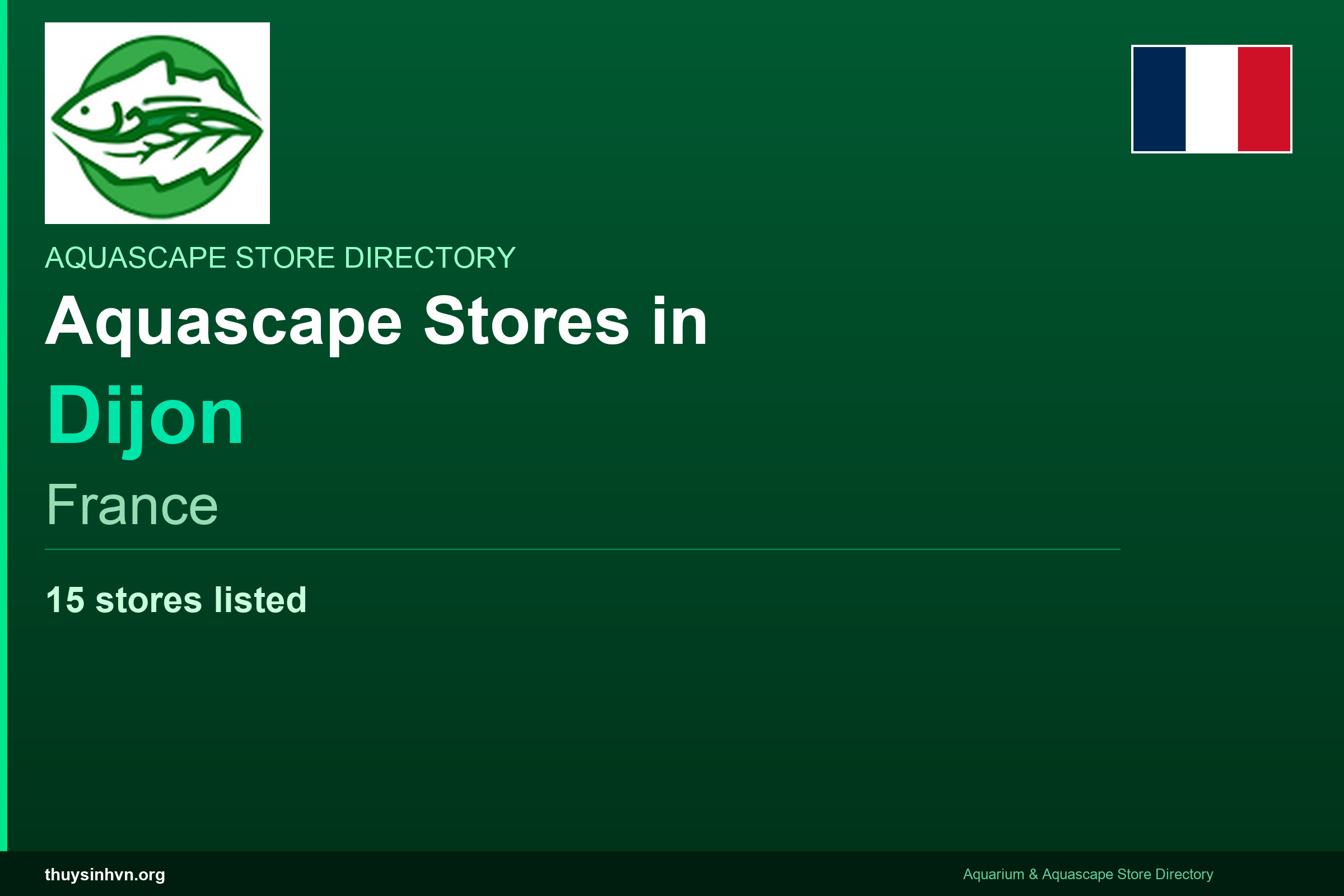 featured_dijon_france - Aquascape & Planted Tank Guide
