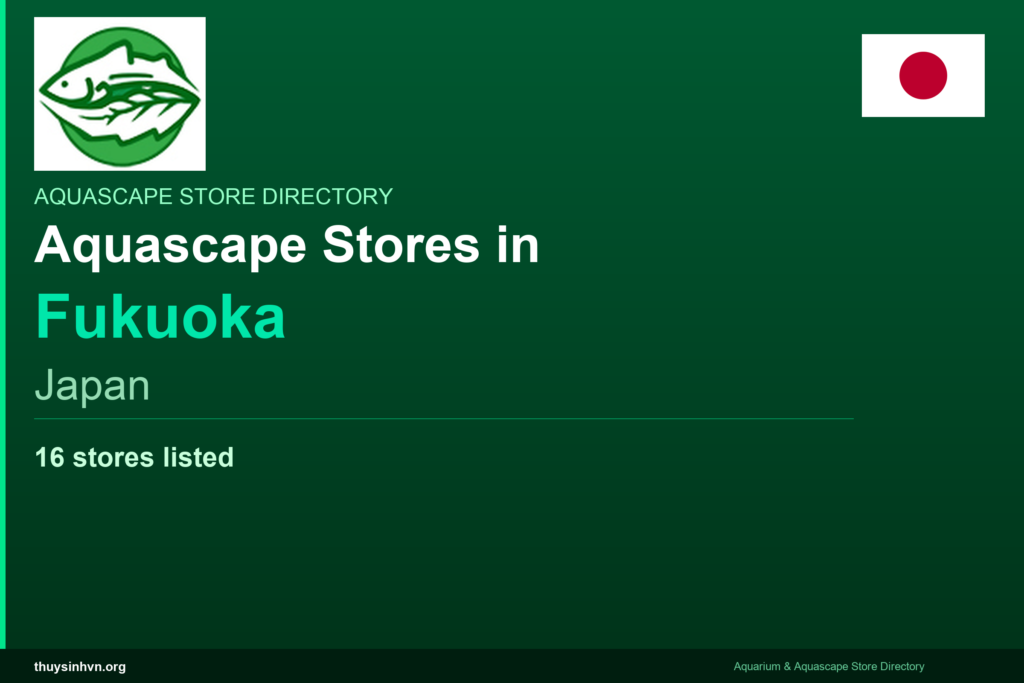 featured_fukuoka_japan - Aquascape & Planted Tank Guide