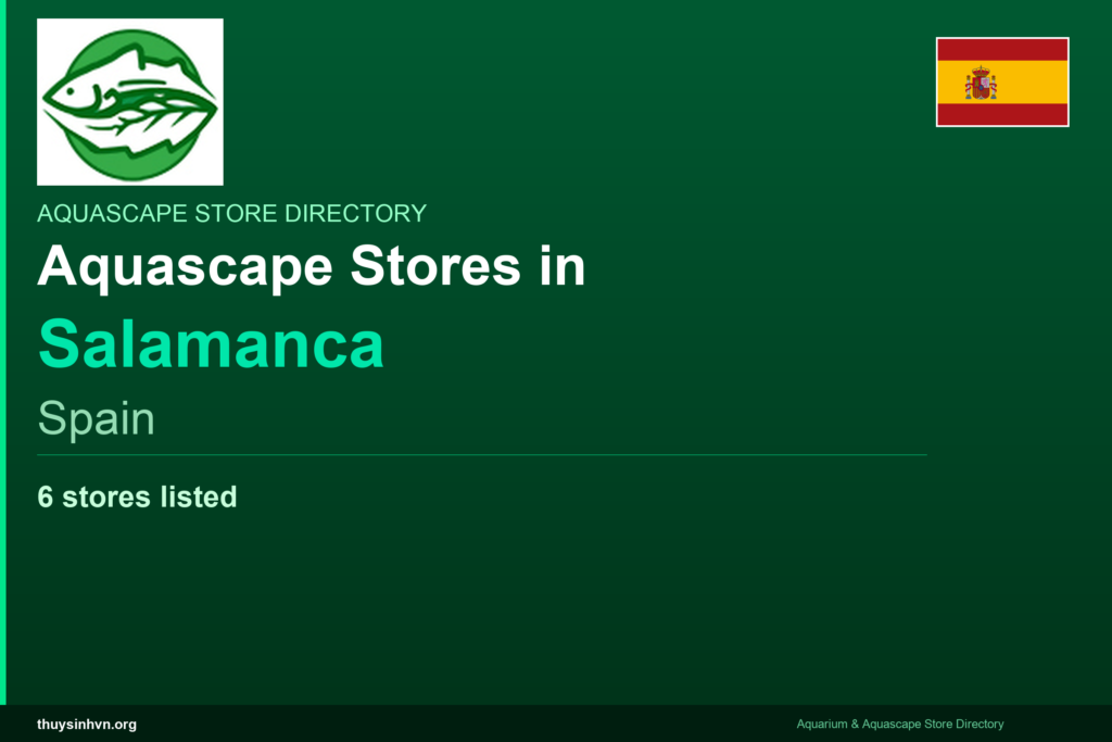 featured_salamanca_spain - Aquascape & Planted Tank Guide