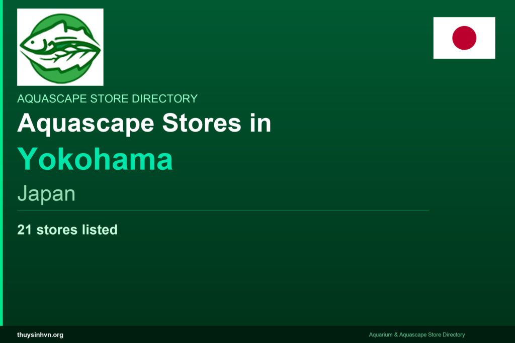 featured_yokohama_japan - Aquascape & Planted Tank Guide