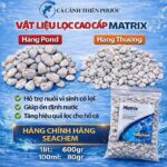 Seachem Matrix — vật liệu lọc sinh học - Aqua Plants Hub